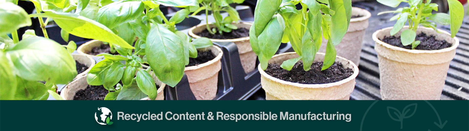 Recycled Content and Responsible Manufacturing